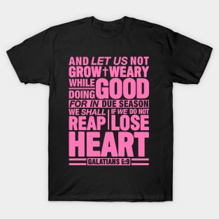 Galatians 6:9 T-Shirt